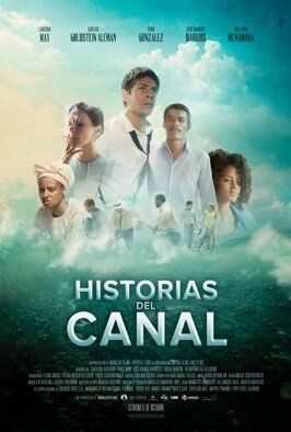 Historias del canal - лучший фильм в фильмографии Питука Ортега-Хейлброн