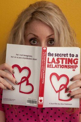 The Secret to a Lasting Relationship - лучший фильм в фильмографии Одри Холлэнд