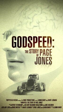 Godspeed: The Story of Page Jones - лучший фильм в фильмографии Джеффри Стайнкамп