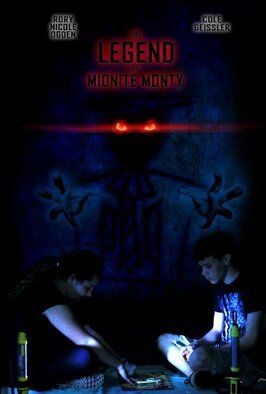 The Legend of Midnite Monty из фильмографии Cole Geissler в главной роли.