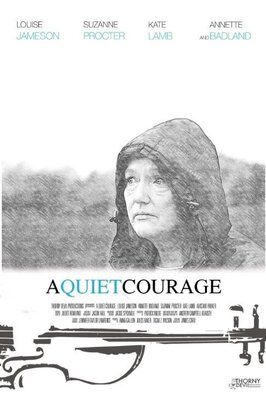 Фильм A Quiet Courage.