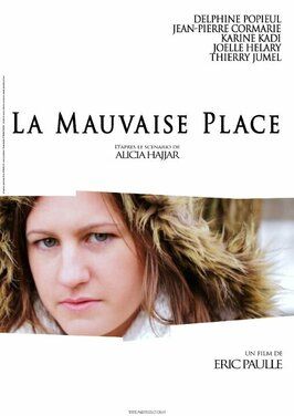 La mauvaise place из фильмографии Жан-Пьерр Кормари в главной роли.