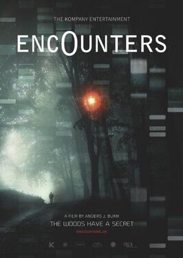 Encounters - лучший фильм в фильмографии Синье Матильда Серенсен