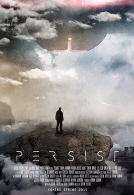 Persist - лучший фильм в фильмографии Нэйтан Джонсон