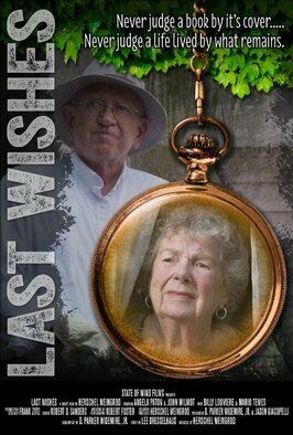 Last Wishes из фильмографии Хершел Уайнгрод в главной роли.