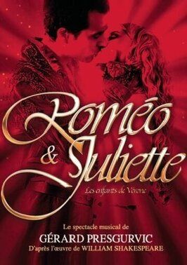 Roméo & Juliette: Les Enfants de Vérone - лучший фильм в фильмографии Жерар Пресгурвик