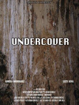 Undercover из фильмографии Lizzy Auna в главной роли.