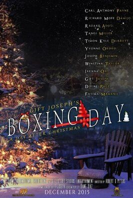 Boxing Day: A Day After Christmas - лучший фильм в фильмографии Джозеф Бенжамин