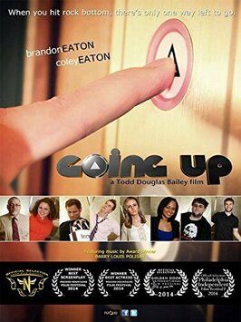 Going Up - лучший фильм в фильмографии Jeffrey Rinick