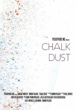 Фильм Chalk Dust.