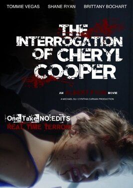 Фильм The Interrogation of Cheryl Cooper.