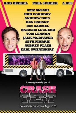 Crash Test: With Rob Huebel and Paul Scheer - лучший фильм в фильмографии Оуэн Бурк