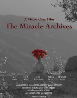 The Miracle Archives из фильмографии Джефф Тренкл в главной роли.