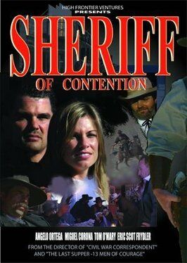 Sheriff of Contention - лучший фильм в фильмографии Chris Ansoff