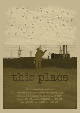 This Place - лучший фильм в фильмографии Jamie Thornham