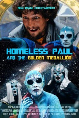 Фильм Homeless Paul and the Golden Medallion.