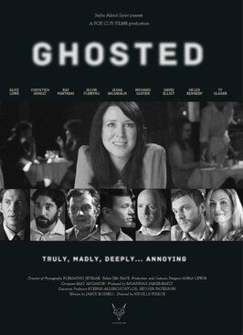 Ghosted из фильмографии Стефан Аллеш-Тейлор в главной роли.