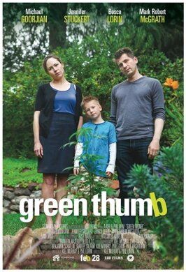 Green Thumb из фильмографии Брэндон Мастрипполито в главной роли.