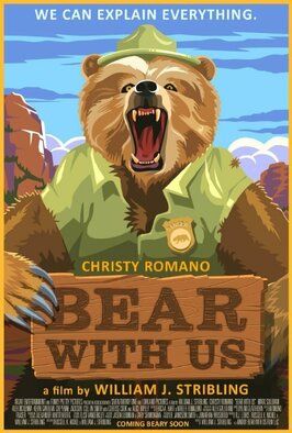 Bear with Us из фильмографии Кевин Керолан в главной роли.