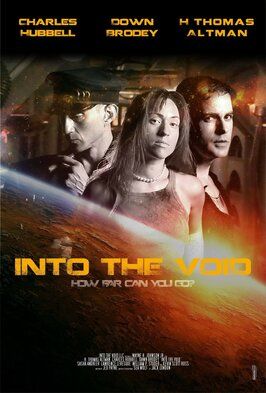 Into the Void из фильмографии Доун Броди в главной роли.