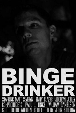 Binge Drinker - лучший фильм в фильмографии Эмили Клэйс