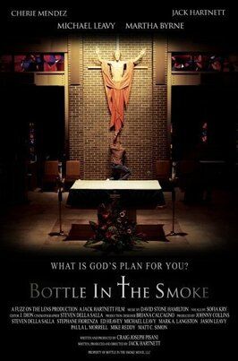 Bottle in the Smoke - лучший фильм в фильмографии Джастин Родригес