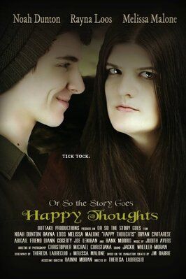 Or So the Story Goes: Happy Thoughts - лучший фильм в фильмографии Melissa Malone