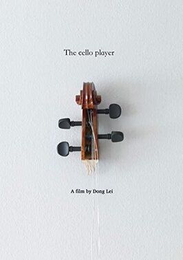 Фильм The Cello Player.