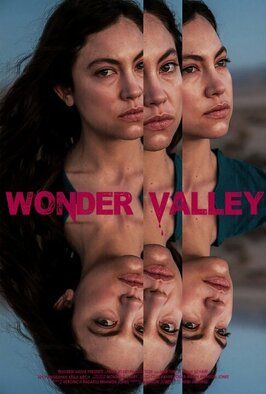 Wonder Valley из фильмографии Джордан Галлан в главной роли.