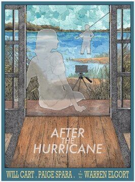 After the Hurricane из фильмографии Джефф Пинилья в главной роли.