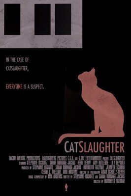 Catslaughter из фильмографии Эми Рутледж в главной роли.