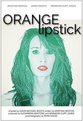 Orange Lipstick из фильмографии Энни Бёргстид в главной роли.