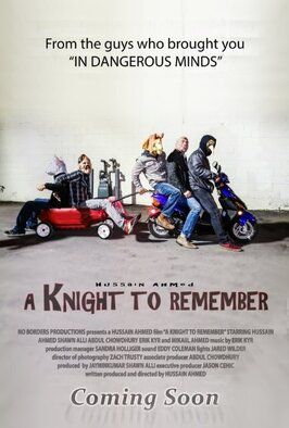 Фильм A Knight to Remember.