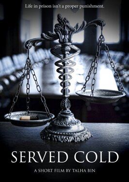 Served Cold - лучший фильм в фильмографии Rich Perez