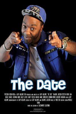 The Date - лучший фильм в фильмографии Dewayne Insanewayne Jackson