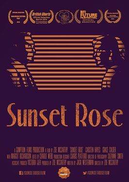 Sunset Rose - лучший фильм в фильмографии Charlie Webb