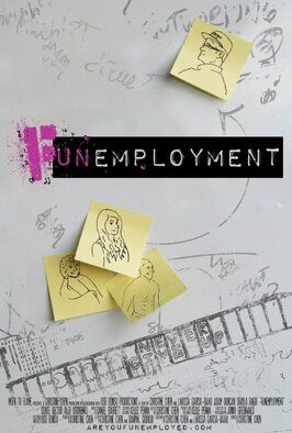 Funemployment - лучший фильм в фильмографии Alicia Bucci