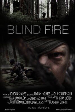 Фильм Blind Fire.