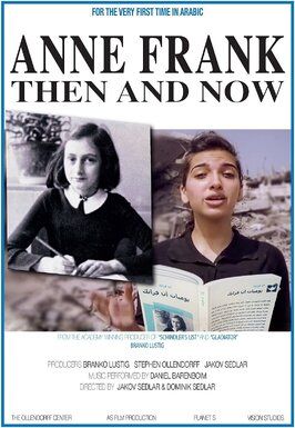 Фильм Anne Frank, Then and Now.