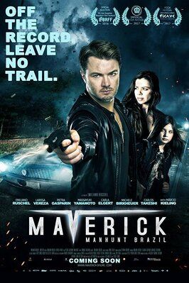 Фильм Maverick: Manhunt Brazil.