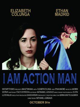 I Am Action Man - лучший фильм в фильмографии Andrew Seistrup