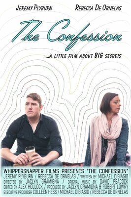 The Confession - лучший фильм в фильмографии Alex Hollock