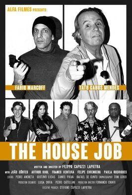 Фильм The House Job.