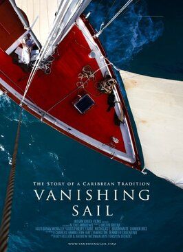 Фильм Vanishing Sail.