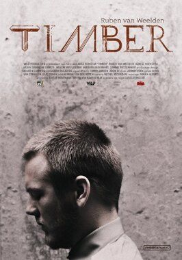 Фильм Timber.