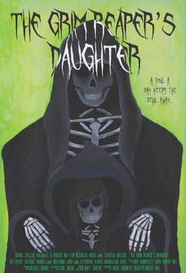 The Grim Reaper's Daughter - лучший фильм в фильмографии Amy Vanderlip