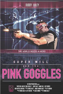 Super Will and the Pink Goggles из фильмографии Бруклин Хейли в главной роли.