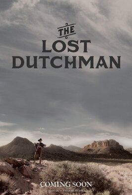 The Lost Dutchman из фильмографии Александер фон Роон в главной роли.