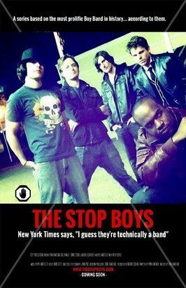 The Stop Boys из фильмографии Райан Хомчик в главной роли.