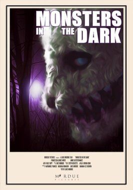 Monsters in the Dark - лучший фильм в фильмографии Billy Jupp